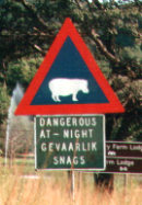 In S�dafriki gibt es am Strassenrand kuriosse und denoch zu beachtende Verkehrsschilder